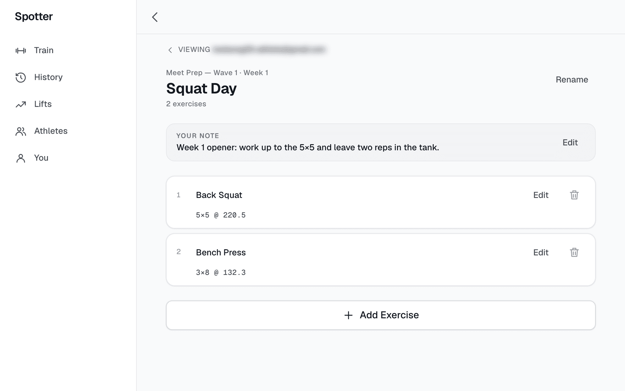 Squat Day inside the athlete’s program, under a “Viewing” eyebrow with the athlete’s name: the coach’s note on the day, and the two lifts with their prescriptions and an Edit button each.